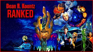 Ranking the DEAN R KOONTZ Books [upl. by Catina]