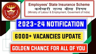 About ESIC 202324 Notification [upl. by Ahsilef]