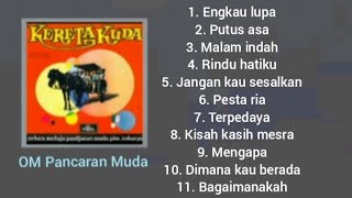 Album  Kereta kuda  om pancaran muda [upl. by Allimrac]