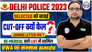 Delhi Police 2023  DP Joining Letter ReMedical List RWA का सम्मान समारोह By Ankit Bhati Sir [upl. by Plossl638]