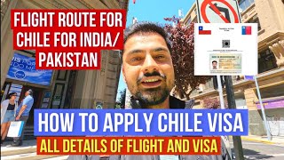 Chile visa process and flight route for India and pakistan  Hindi  Urdu full detailed video [upl. by Jo Ann]