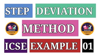 Step Deviation Method Mean Class X  ICSE CBSENCERT [upl. by Otsirc929]