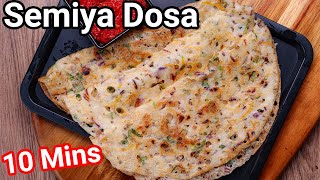 Crispy amp Healthy Instant Vermicelli Dosa in 10 Mins  Perfect Rava Dosa Replacement  Semiya Dosa [upl. by Faletti183]