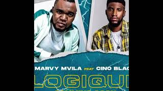 Marvy M’vila X Cino BlackLOGIQUEmp34 [upl. by Magnolia]