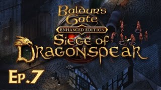 Baldurs Gate Siege of Dragonspear Ep 7  Tiax The Almighty  Lets Play Gameplay [upl. by Hatti]