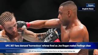 UFC 307 fans demand horrendous referee fired as Joe Rogan makes feelings clear [upl. by Enitsyrk]