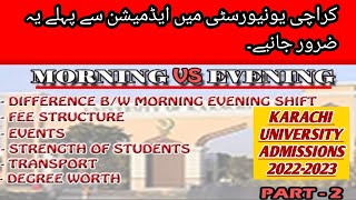 KARACHI UNIVERSITY ADMISSIONS 2022  2023  EVENING PROGRAM  MORNING PROGRAM [upl. by Dorison861]