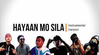 Hayaan Mo Sila Instrumental Version  Ex Battalion x OC Dawgs feat JRoa [upl. by Levinson618]