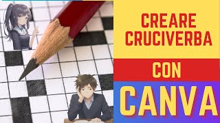 Creare cruciverba con Canva [upl. by Kos358]