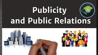 Publicity and Public Relations  Marketing  Principles of Marketing  BBA  Bcom  MBA  Hindi [upl. by Seira]