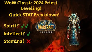 WoW Classic 2024 FRESH  Priest Leveling STAT Priority [upl. by Finnigan44]