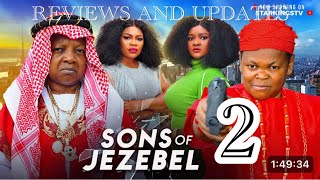 SONS OF JEZEBEL 2updatesOSITA IHEMECHINEDU IKEDIEZEGINA KINGS2024 latest movie [upl. by Tobi]