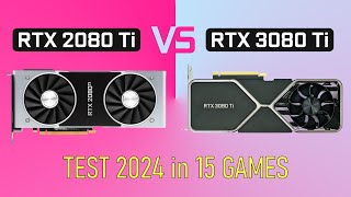 RTX 2080 Ti VS RTX 3080 Ti in 2024 [upl. by Marilee]