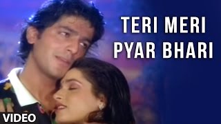 Teri Meri Pyar Bhari Video Song  Khatron Ke Khiladi  Mohd Aziz Anuradha Paudwal  Chunky Pandey [upl. by Neddie400]