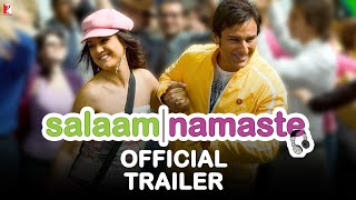 Salaam Namaste  Official Trailer  Saif Ali Khan Preity Zinta Arshad Warsi  Siddharth Anand [upl. by Sirroned]