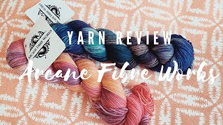 YARN REVIEW Arcane Fibreworks [upl. by Aliled]