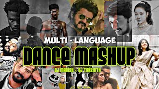 MULTI  LANGUAGE DANCE MASHUP 4  DJ MANISH × DJ YAKSHITH mnx817 yakshith088 [upl. by Ayam]