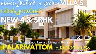 Palarivattom Kochi  Super Spacious 4 amp 5BHK New Villas For Sale  With 1 Year Full Warranty [upl. by Nelg]