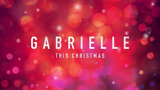 Gabrielle  This Christmas Official Audio [upl. by Veats]