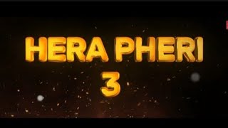 HERA PHERI 3  Hindi Trailer  Akshay Kumar  Paresh Rawal  Sunil Shetty [upl. by Stevens]