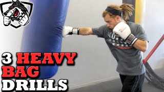 3 Excellent Heavy Bag Drills for MMA Muay Thai amp Boxing [upl. by Allemac]