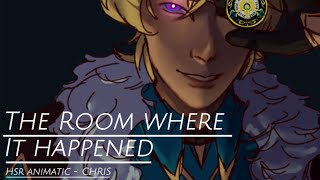 The Room Where It Happened  HSR Animatic [upl. by Grof127]