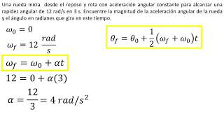 Física  Cinemática rotacional  Ejemplo 2 [upl. by Ellerret269]