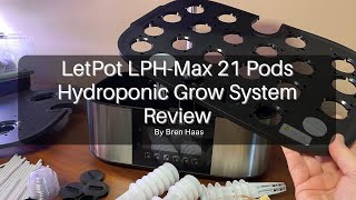 LetPot LPHMax 21 Pods Hydroponic Grow System UPBOXING [upl. by Alcot216]