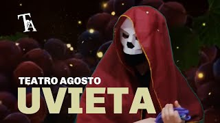 UVIETA  Teatro Agosto [upl. by Wurst]