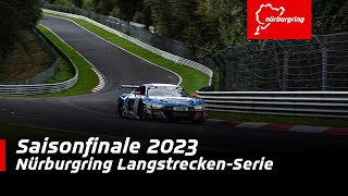 Highlights Saisonfinale 2023  Nürburgring LangstreckenSerie [upl. by Henke]