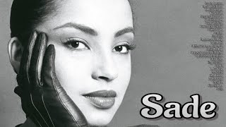 Sade  Greatest Hits  Full Album 2023 [upl. by Anawak800]