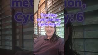 Tracking Methylation Day 6 [upl. by Kali]