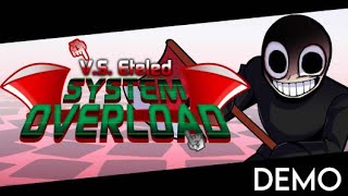 Friday Night Funkin Vs Eteled System Overload DEMO  FULL GAMEPLAY SHOWCASE [upl. by Rossy]