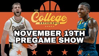 College Basketball Picks Pregame Show Tuesday November 19th  The College Experience [upl. by Olrak]