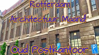 Het oude postkantoor van Rotterdam Nederlands commentaar in HD [upl. by Nosirb]