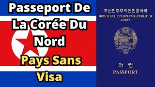 Passeport De La Corée Du Nord  Pays Sans Visa 2024 [upl. by Cotterell266]