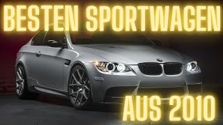 Die BESTEN Sportwagen der 2010er Jahre  G Performance [upl. by Honniball]