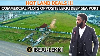 Hot Land DealsCommercial Plots Opposite LEKKI DEEP SEA PORT Secure IbejuLekki Lagos [upl. by Airetnohs916]