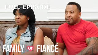 Lazaundra and Julian  Family or Fiancé S1E05  Full Episode  OWN [upl. by Mcclain755]