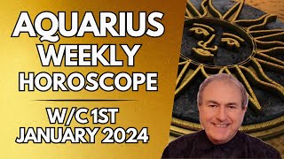 Aquarius Horoscope Weekly Astrology from 1st January 2024 [upl. by Idissac]