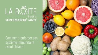 Comment renforcer son système immunitaire avant l’hiver  ALIMENTEZ VOTRE BIENÊTRE [upl. by Neural804]