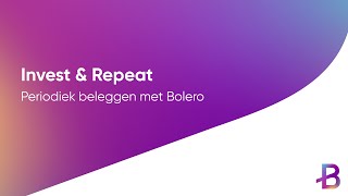 Invest amp Repeat  Hoe periodiek beleggen via de Bolero ETF playlist [upl. by Llevram]