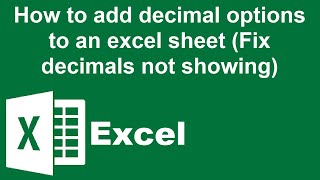 How to add decimal options to an excel sheet Fix decimals not showing [upl. by Dibbell876]