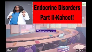 Endocrine Disorders Part II Kahoot [upl. by Manchester]