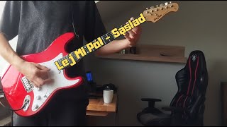 Lej Mi Pół  Sąsiad cover [upl. by Adlemy]