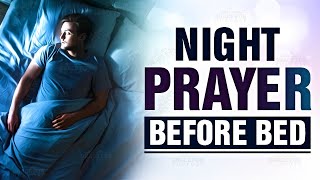 A Beautiful Night Prayer Before Bedtime  Evening Prayer Before You Sleep ᴴᴰ [upl. by Anilosi366]