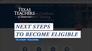 Texas Teachers Next Steps to Become Eligible to Teach [upl. by Bo]