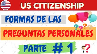 PREGUNTAS PERSONALES FORMULARIO N400  CIUDADANIA AMERICANA [upl. by Anerb]