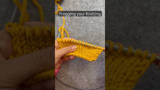 How to frog your knitting  every knitter does it knitting shorts [upl. by Rosella]