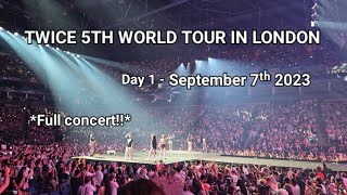 💝 Twice 5th World Tour in London 💝 full concert 4k Day 1  September 7ᵗʰ 23 twiceinlondon TWICE [upl. by Bronson234]